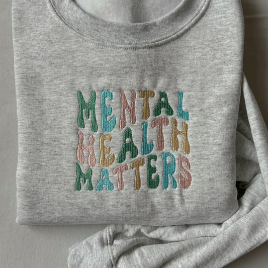 Mental Health Sweatshirt